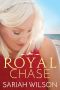 [The Royals of Monterra 02] • Royal Chase